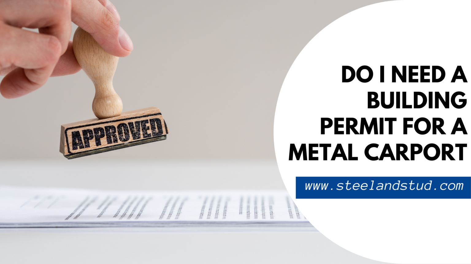 Do I Need A Building Permit for A Metal Carport Steel & Stud