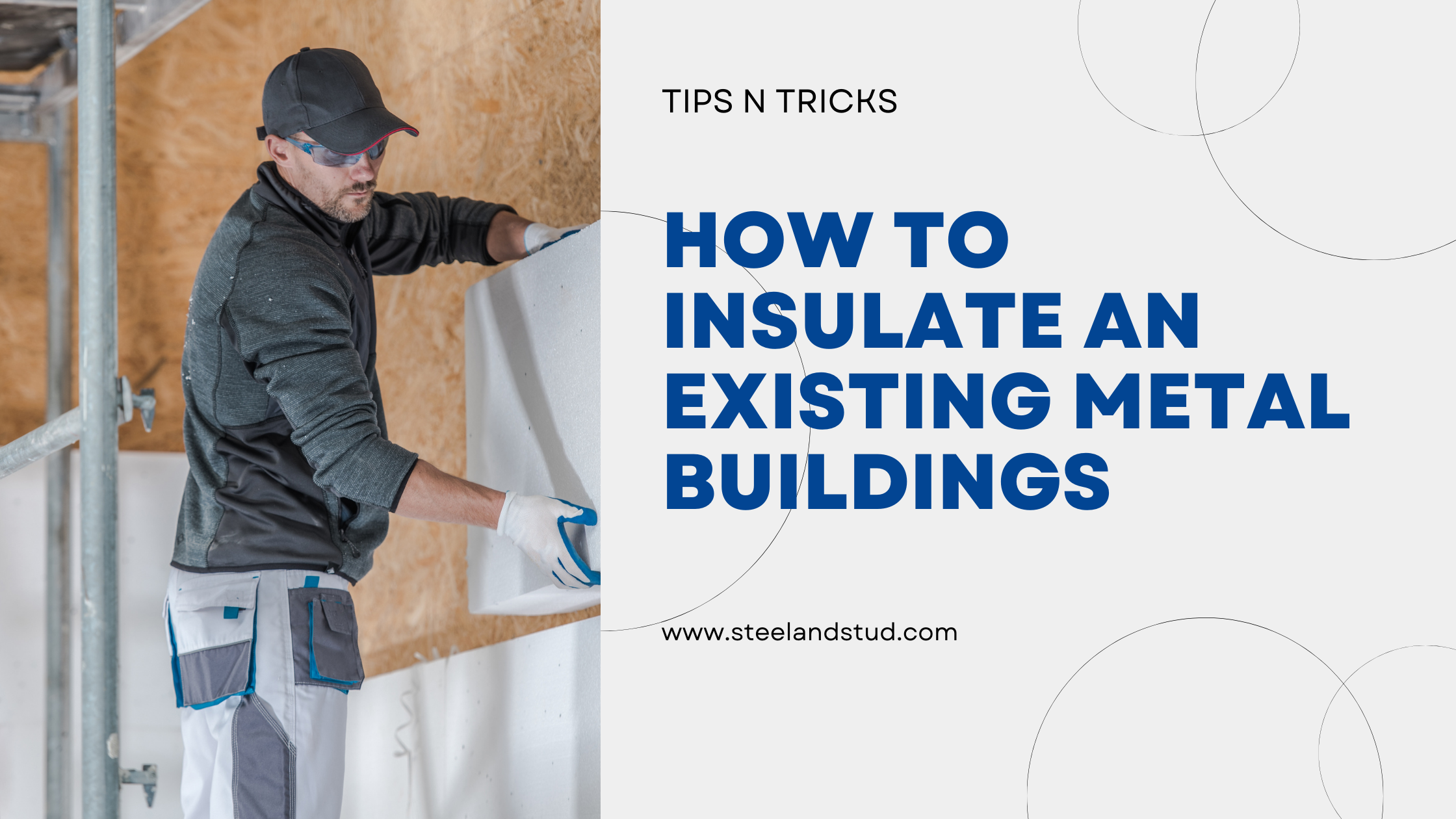 The Ultimate Guide to Metal Building Insulation: Cheapest Way to Insulate a Metal  Building