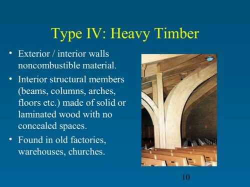 Type 4- Heavy Timber Construction