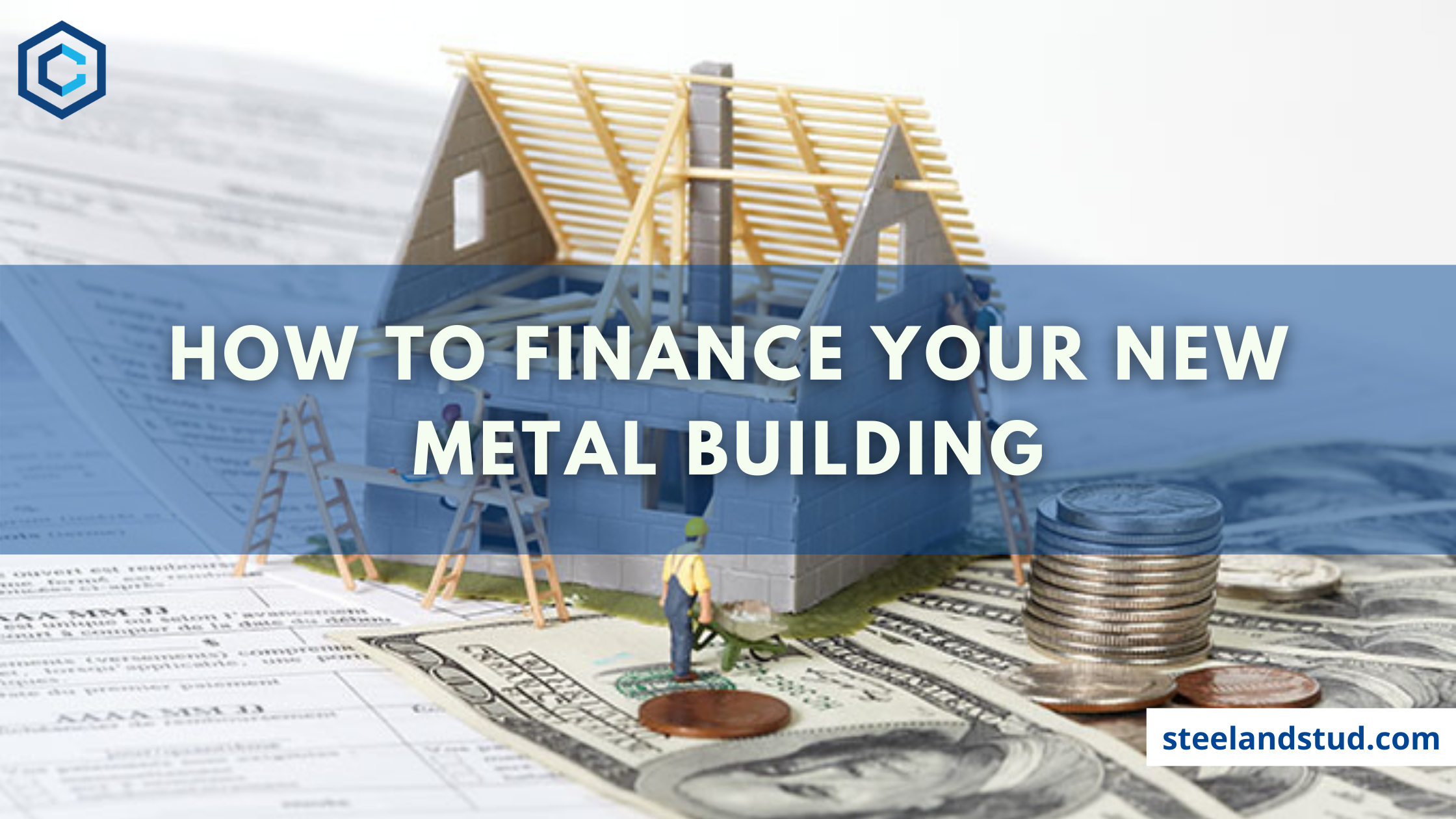 How To Finance Your New Metal Building
