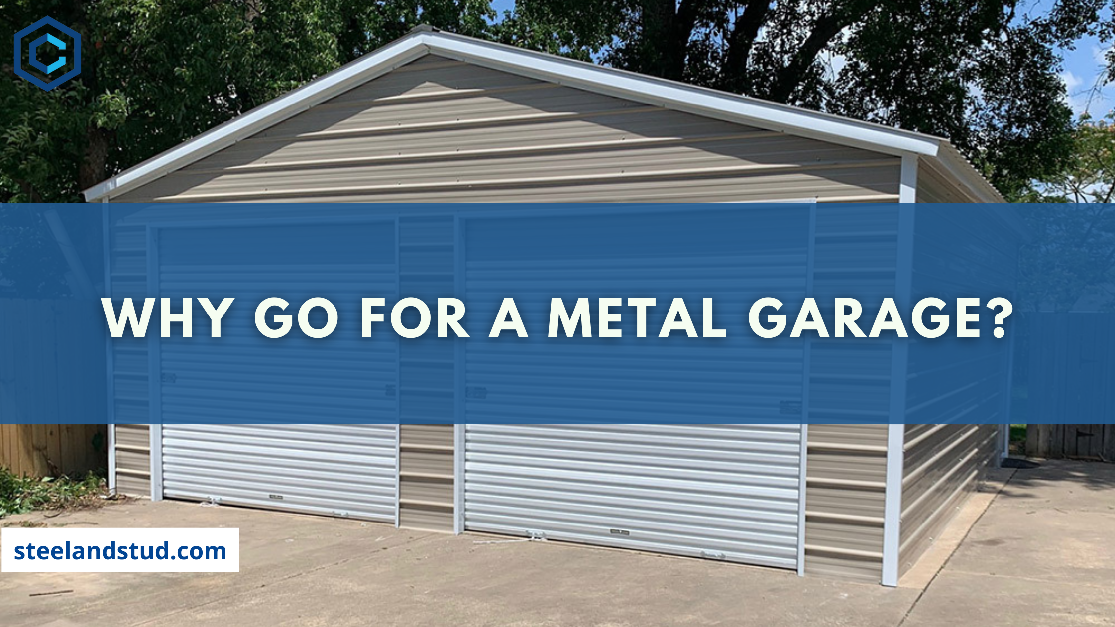 Why do Americans go for Pre-Fab Metal Garage Over Traditional Wood Buildings?