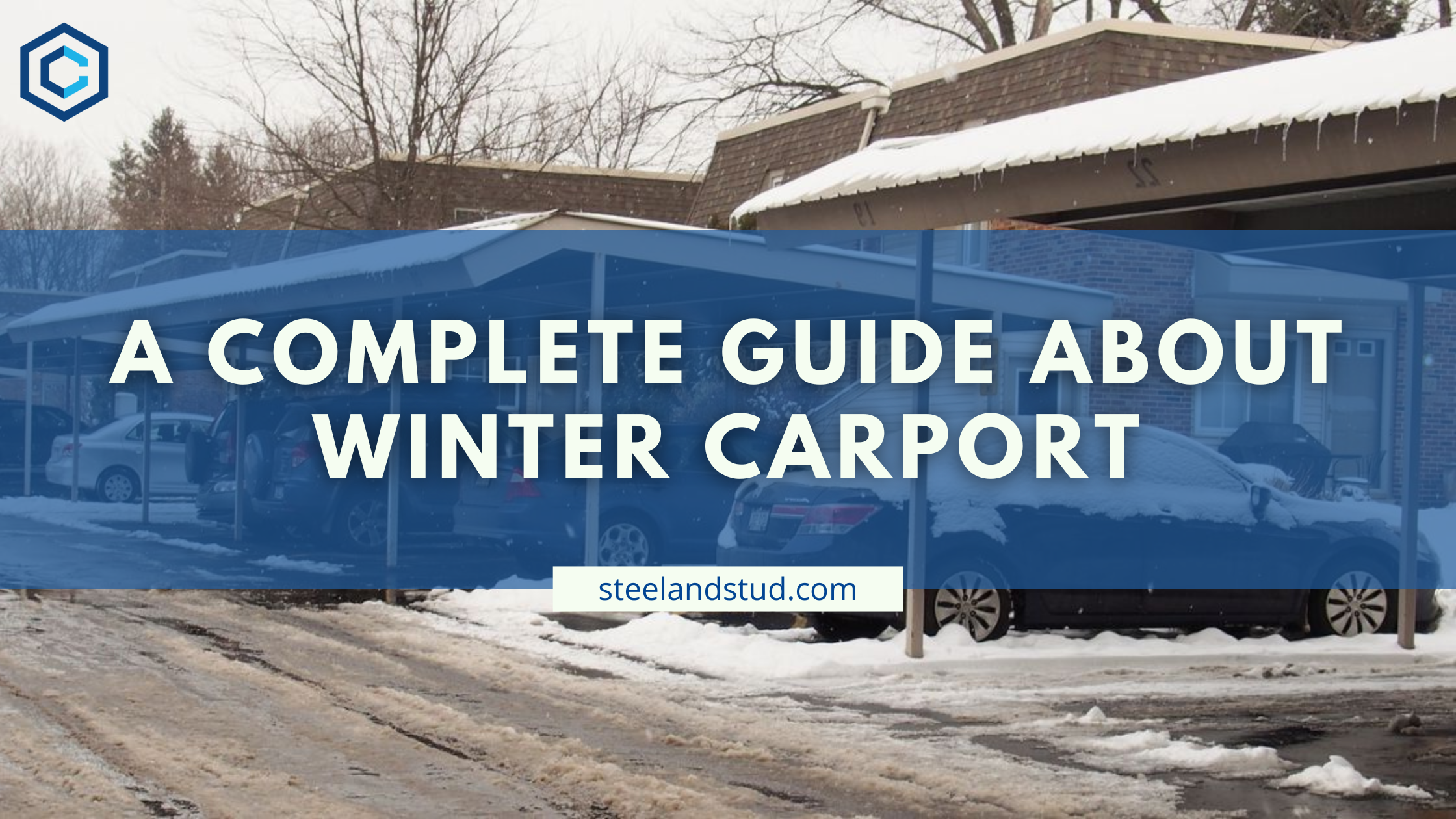 A Complete Guide About Winter Carport