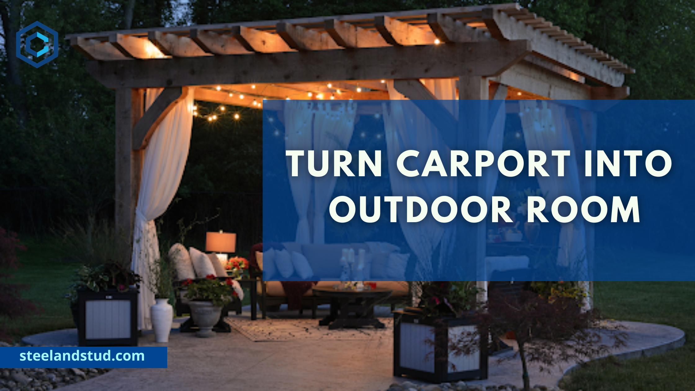 Turn carport into outdoor room