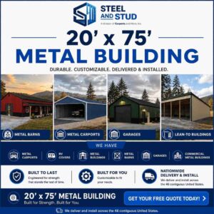 20x75 Metal Building Kits Built for 1500 Sq Ft Use
